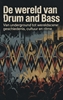 Afbeelding van De wereld van Drum and Bass