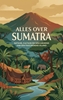 Afbeelding van Alles over Sumatra