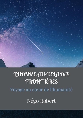 Afbeeldingen van L’HOMME AU-DELÀ DES FRONTIÈRES