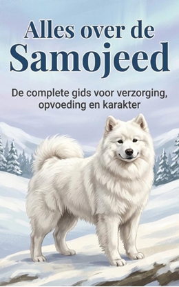 Afbeeldingen van Alles over de Samojeed