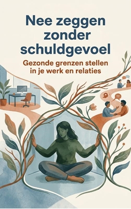 Afbeeldingen van Nee zeggen zonder schuldgevoel