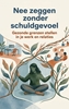 Afbeelding van Nee zeggen zonder schuldgevoel
