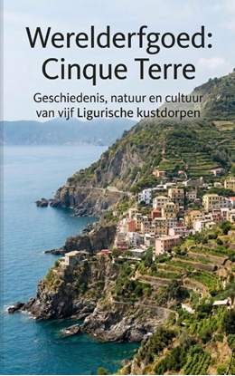 Afbeeldingen van Werelderfgoed: Cinque Terre