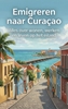 Afbeelding van Emigreren naar Curaçao