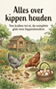 Afbeelding van Alles over kippen houden