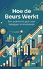 Afbeelding van Hoe de Beurs Werkt
