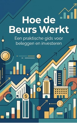 Afbeeldingen van Hoe de Beurs Werkt