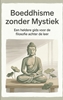 Afbeelding van Boeddhisme zonder Mystiek