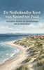 Afbeelding van De Nederlandse Kust van Noord tot Zuid