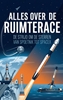 Afbeelding van Alles over de Ruimterace