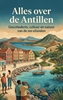 Afbeelding van Alles over de Antillen