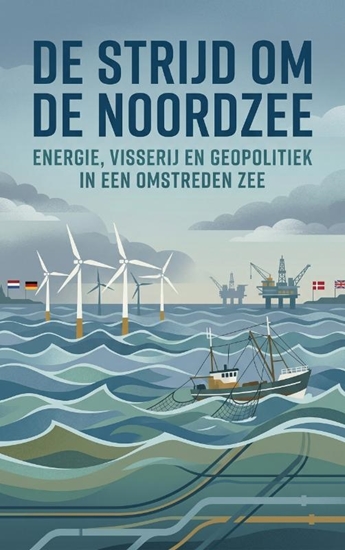 Afbeelding van De Strijd om de Noordzee