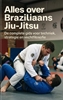 Afbeelding van Alles over Braziliaans Jiu-Jitsu