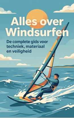 Afbeeldingen van Alles over Windsurfen