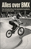Afbeelding van Alles over BMX