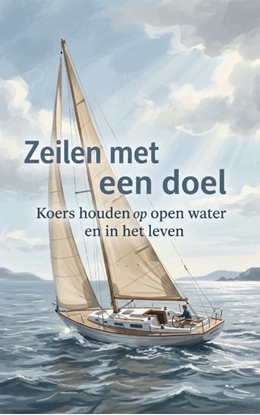 Afbeeldingen van Zeilen met een doel