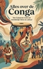 Afbeelding van Alles over de Conga