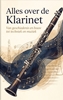 Afbeelding van Alles over de Klarinet