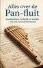 Afbeelding van Alles over de Pan-fluit