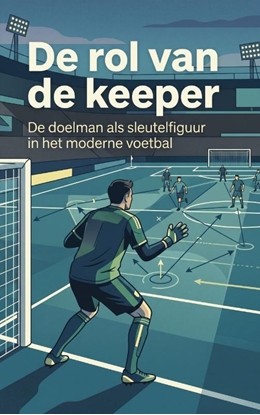 Afbeeldingen van De rol van de keeper