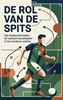 Afbeelding van De rol van de spits