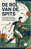 Afbeelding van De rol van de spits
