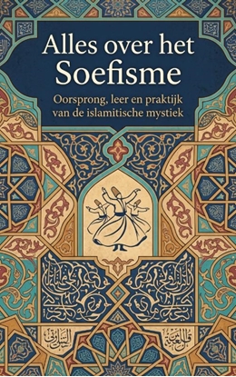 Afbeeldingen van Alles over het Soefisme