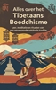 Afbeelding van Alles over het Tibetaans Boeddhisme