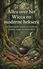 Afbeelding van Alles over het Wicca en moderne hekserij