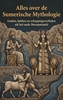 Afbeelding van Alles over de Sumerische Mythologie