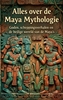 Afbeelding van Alles over de Maya Mythologie