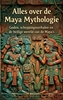 Afbeelding van Alles over de Maya Mythologie