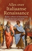 Afbeelding van Alles over Italiaanse Renaissance