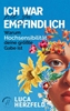 Afbeelding van Ich war nie zu empfindlich