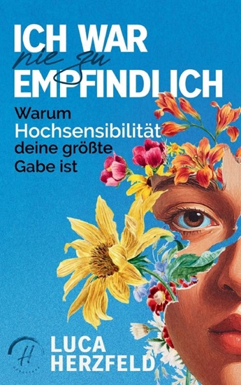 Afbeelding van Ich war nie zu empfindlich