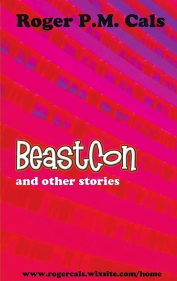 Afbeelding van BeastCon; And other stories