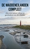 Afbeelding van De Waddeneilanden Compleet