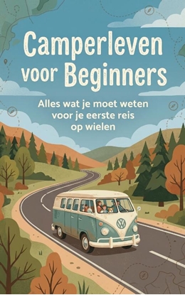 Afbeeldingen van Camperleven voor Beginners