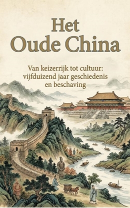 Afbeeldingen van Het Oude China