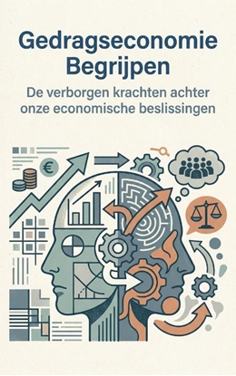 Afbeeldingen van Gedragseconomie Begrijpen