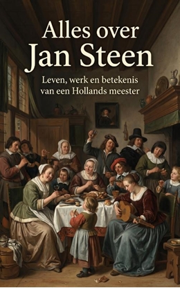 Afbeeldingen van Alles over Jan Steen