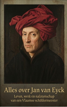 Afbeeldingen van Alles over Jan van Eyck