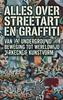 Afbeelding van Alles over Streetart en Graffiti