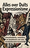 Afbeelding van Alles over Duits Expressionisme