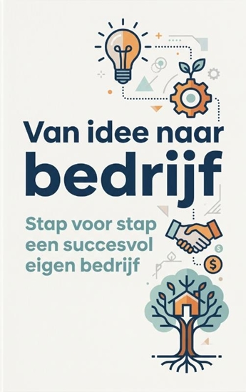 Afbeelding van Van idee naar bedrijf