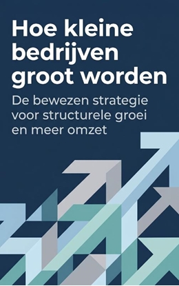 Afbeeldingen van Hoe kleine bedrijven groot worden