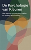Afbeelding van De Psychologie van Kleuren