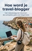Afbeelding van Hoe word je travel-blogger