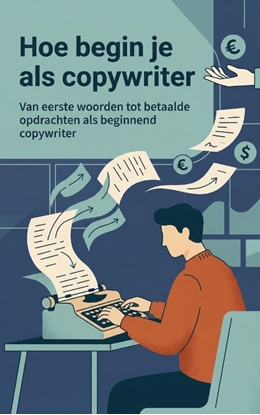 Afbeeldingen van Hoe begin je als copywriter