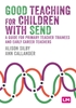 Afbeelding van Good Teaching for Children with SEND
